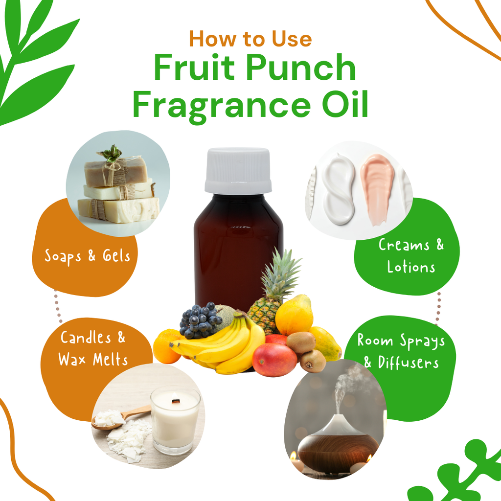 Fruit Punch Fragrance Oil usage guide