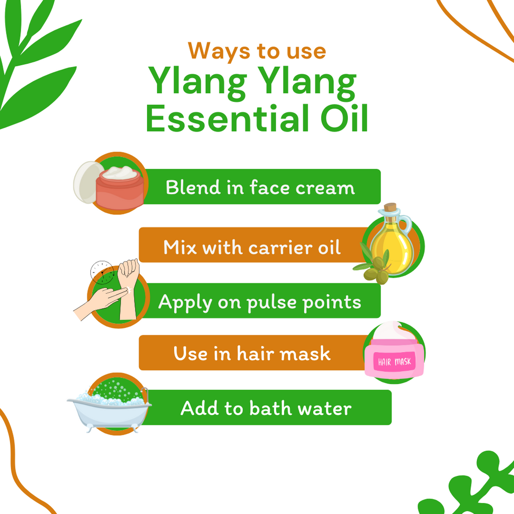 ways to use Ylang Ylang Essential Oil